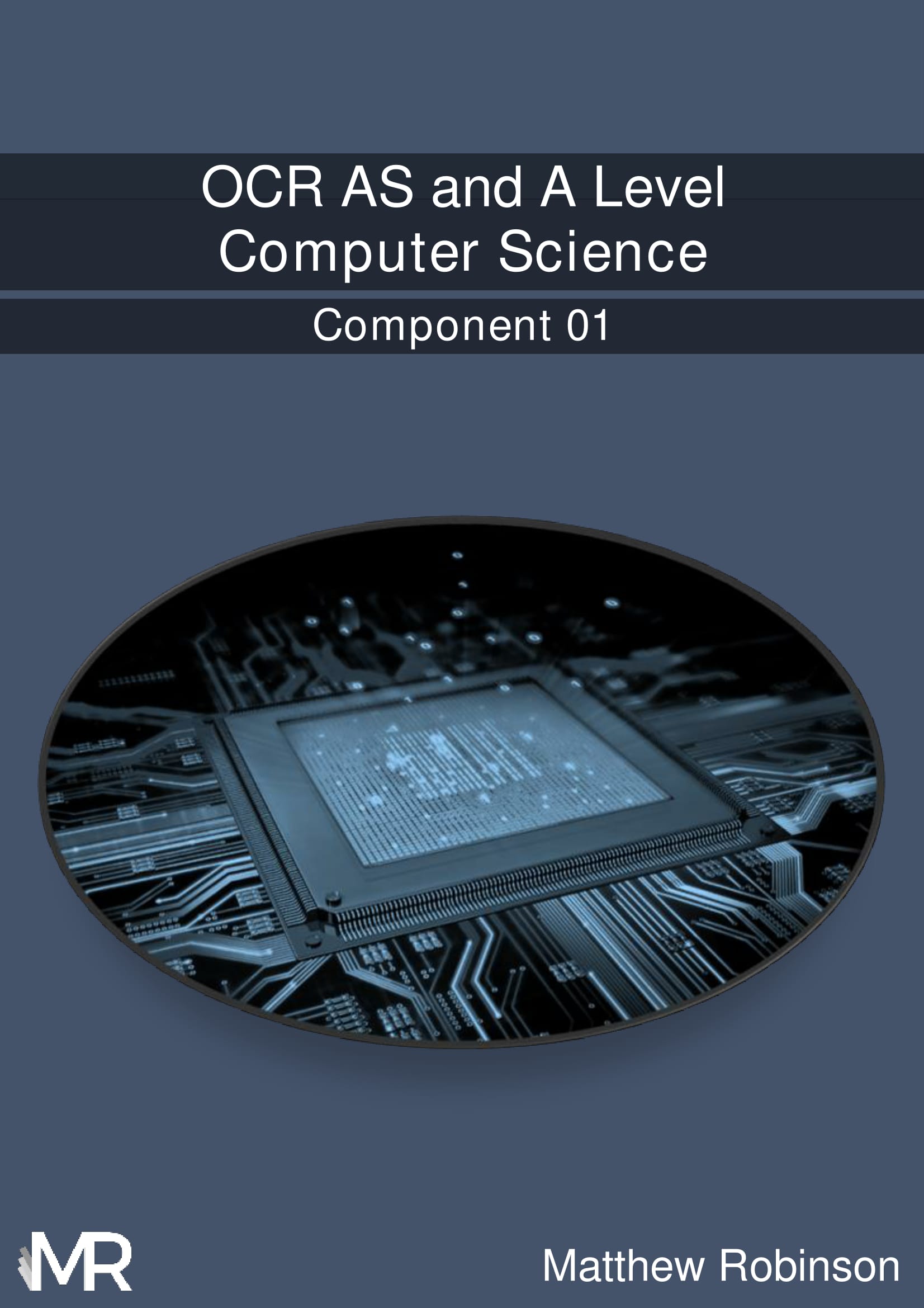 OCR AS Level And A Level Computer Science Textbook Matthew Robinson